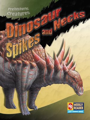 cover image of Dinosaur Spikes and Necks